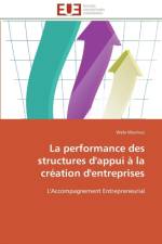 La Performance Des Structures d'Appui La Cr ation d'Entreprises af Mezrioui-W