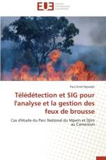 T l d tection Et Sig Pour l'Analyse Et La Gestion Des Feux de Brousse af Nguedjo-P