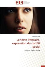Le Texte Litt raire, Expression Du Conflit Social af Iloki-B