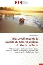Biosurveillance de la Qualit Du Littoral Sableux Du Golfe de Tunis af Boussoufa-D