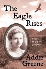 Eagle Rises af Addie Greene