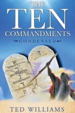 The Ten Commandments Condensed af Designer Ted Williams