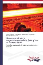 Descomposicion y engrosamiento de la fase γ' en el sistema Ni-Ti af Martinez Schz Roberto