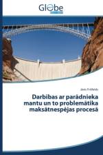 Darb Bas AR Par Dnieka Mantu Un to Problem Tika Maks Tnesp Jas Proces af Fri Felds J Nis