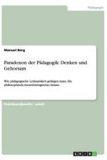 Paradoxon der Padagogik af Manuel Berg