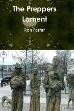 Preppers Lament af Ron Foster
