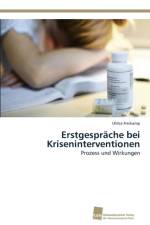Erstgesprache bei Kriseninterventionen af Ulrike Freikamp