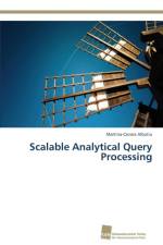 Scalable Analytical Query Processing af Martina-Cezara Albutiu