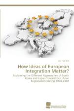 How Ideas of European Integration Matter? af Joo Hee Kim
