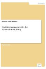 Qualitatsmanagement in der Personalentwicklung af Roberto Della Schiava