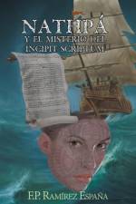 Nathpa y El Misterio del Incipit Scriptum af FP Ramirez Espana