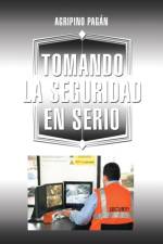 Tomando La Seguridad En Serio af Agripino Pagan