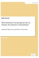 Wertorientierte Steuerung bei den in Nemax 50 notierten Unternehmen af Mark Kurzich