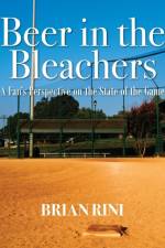 Beer in the Bleachers af Brian Rini