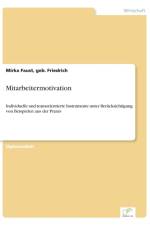 Mitarbeitermotivation af Geb Friedrich Mirka Faust