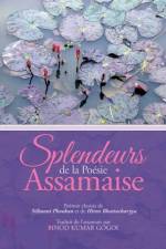 Splendeurs de La Poesie Assamaise af Binod Kumar Gogoi