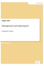 Management und Spitzensport af Jurgen Jelly