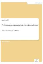Performancemessung von Investmentfonds af Josef Galli