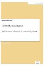 Pull-Kommunikation af Michael Neuner