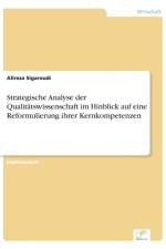 Strategische Analyse der Qualitatswissenschaft im Hinblick auf eine Reformulierung ihrer Kernkompetenzen af Alireza Sigaroudi