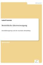 Betriebliche Altersversorgung af Isabell Gusinde