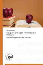 Les Personnages Feminins de Voltaire af Ouanada-H