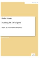 Mobbing am Arbeitsplatz af Kristina Diedrich