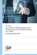 Les Pme Technologiquement Innovantes Et Le Rationnement Du Credit af Chraibi-H
