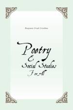 Poetry and Social Studies for All af Benjamin Uriah Critchlow