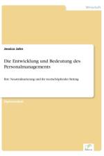 Entwicklung und Bedeutung des Personalmanagements af Jessica Jahn