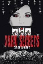 Dark Secrets af Diane Nielsen