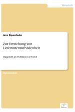 Zur Erreichung von Lieferantenzufriedenheit af Jane Oguachuba