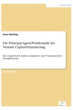 Principal Agent-Problematik bei Venture Capital-Finanzierung af Sven Hattwig