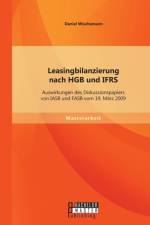 Leasingbilanzierung nach HGB und IFRS af Daniel Wischemann