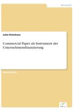 Commercial Paper als Instrument der Unternehmensfinanzierung af Jutta Kleinhans