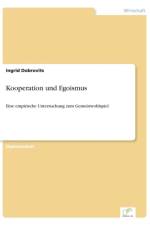 Kooperation und Egoismus af Ingrid Dobrovits