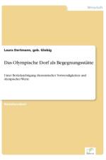 Olympische Dorf als Begegnungsstatte af Geb Globig Laura Dertmann