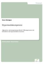 Hypermediakompetenz af Ilona Hündgen