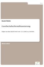 Gesellschafterfremdfinanzierung af Daniel Riehle