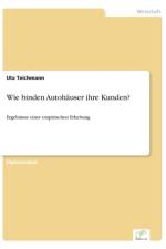 Wie binden Autohauser ihre Kunden? af Uta Teichmann
