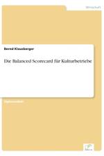 Balanced Scorecard fur Kulturbetriebe af Bernd Klausberger