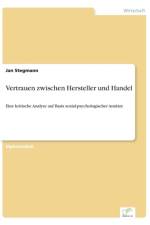 Vertrauen zwischen Hersteller und Handel af Jan Stegmann