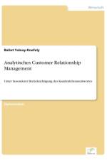 Analytisches Customer Relationship Management af Balint Tolnay-Knefely