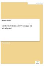 betriebliche Altersvorsorge im Mittelstand af Marion Giesa