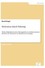 Motivation durch Fuhrung af Bernd Kogel