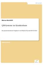 QM-Systeme im Krankenhaus af Marcus Bornhoeft
