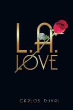 L.A.Love af Carlos Duval