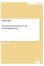 Personenunternehmen in der Nachfolgeplanung af Andreas Wust