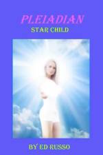 Pleiadian Star Child af Ed Russo