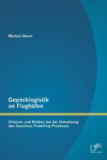 Gepacklogistik an Flughafen af Markus Heuer